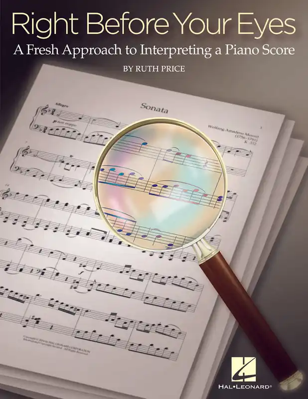 Right Before Your Eyes - A Fresh Approach to Interpreting a Piano Score Direct From Manufacturer