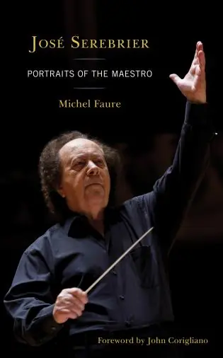 New Release José Serebrier Portraits of the Maestro