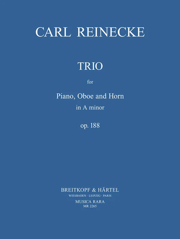 Modern Reinecke Trio in A minor, Op. 188