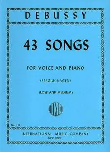Debussy 43 Songs. Medium & Low Voice Special Offer