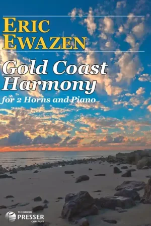 Best Price Ewazen Gold Coast Harmony for 2 Horns and Piano