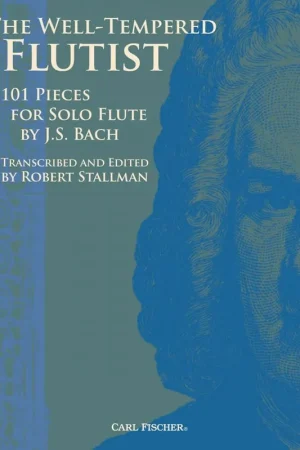 Flash Sale The Well Tempered Flutist - 101 Pieces for Solo Flute by JS Bach