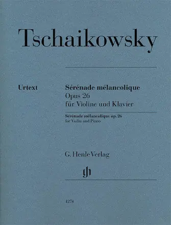Direct From Manufacturer Tchaikovsky Serenade Melancolique, Op. 26 - Violin and Piano