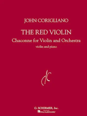 Corigliano Red Violin: Chaconne for Violin/Orchestra Warranty Included