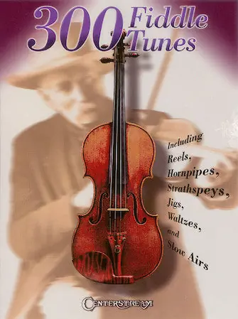 Buy Direct Three Hundred Fiddle Tunes