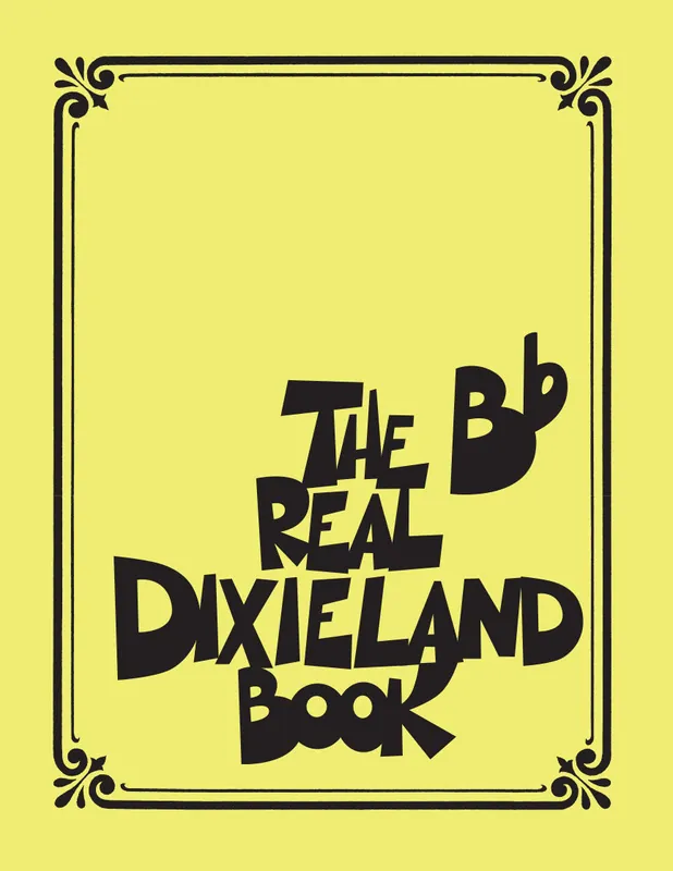 Certified Real Book - (6.22): Real Dixieland Book, The