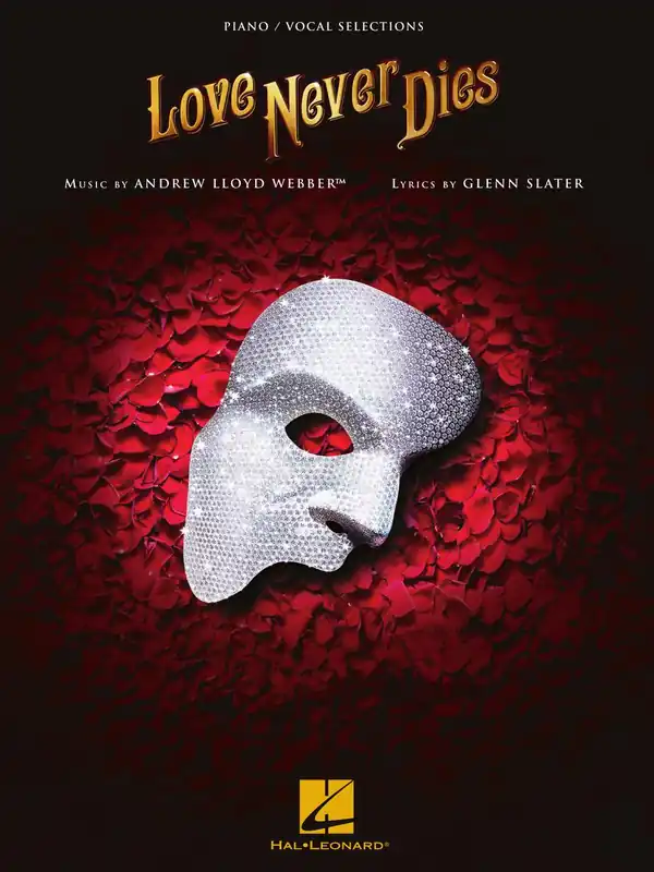 Love Never Dies - Piano/Vocal Selections Direct From Factory