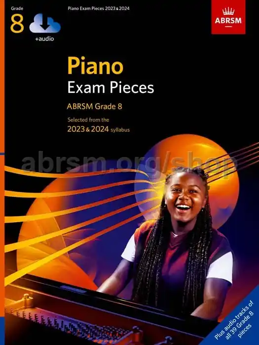 Fresh Stock Piano Exam Pieces 2023 & 2024, ABRSM Grade 8, with audio