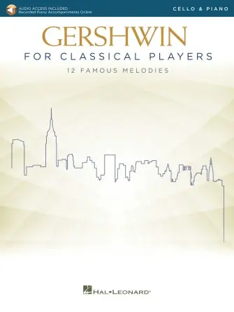 Gershwin: Gershwin for Classical Players - Cello and Piano Latest