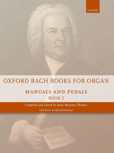 Special Offer Oxford Bach Books for Organ: Manuals and Pedals, Book 2
