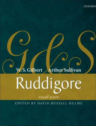 Gilbert and Sullivan Ruddigore Vocal Score In Demand