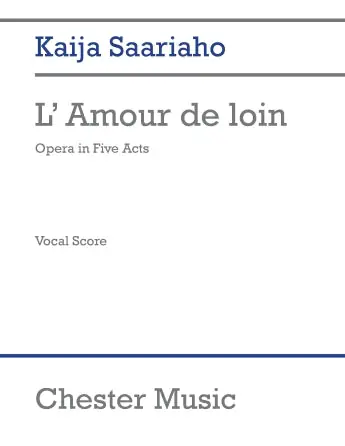 Worldwide Shipping Saariaho L'amour de Loin Vocal Score