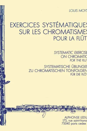Worldwide Shipping Moyse Exercices Systematiques Sur Les Chromatismes (flute Solo)