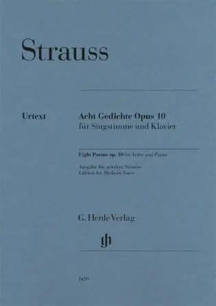 Save Now Strauss Eight Poems, Op. 10 Medium Voice