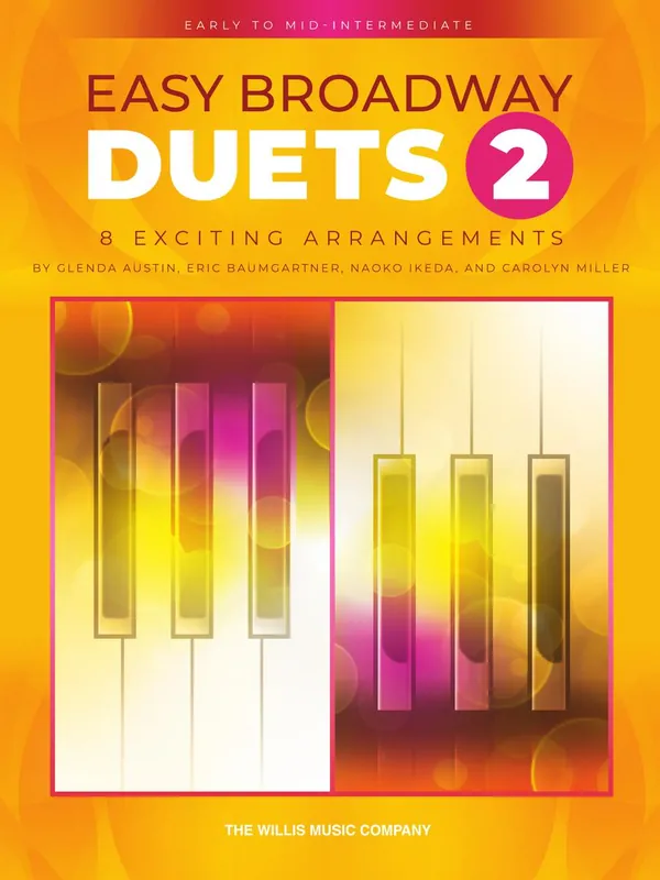 Easy Broadway Duets 2 Today Only