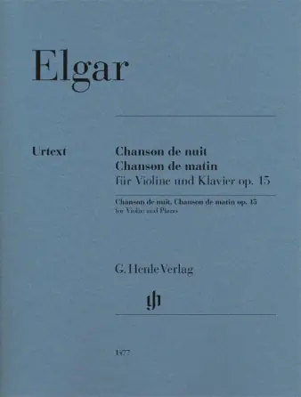 Professional Grade Elgar Chanson de nuit and Chanson de matin Opus 15 for Violin and Piano