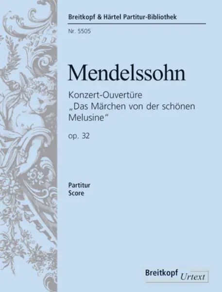 Mendelssohn Fairy Tale of the Fair Melusine Op. 32 MWV P 12 – Overture Handmade