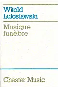 Special Discount Lutoslawski Musique Funebre