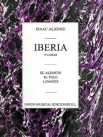 Albeniz Iberia Volume 3 Albaicin, Polo, Lavapies Piano Next Day Delivery