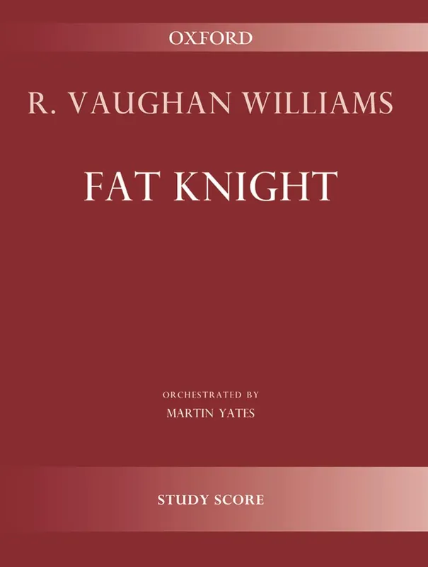 New Arrival Vaughan Williams Fat Knight Study score
