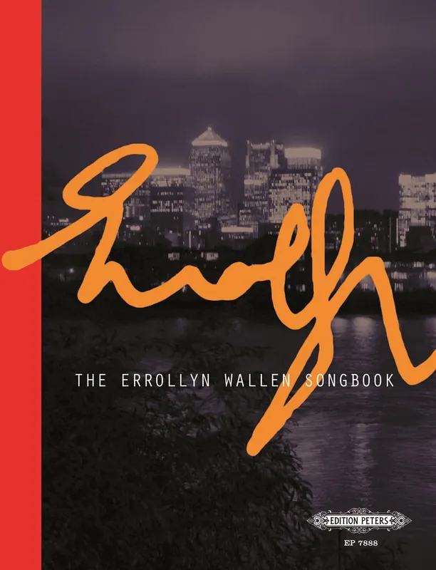 Must Have The Errollyn Wallen Songbook