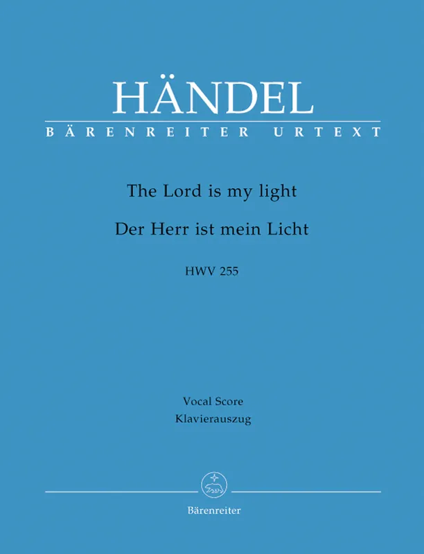 Handel The Lord is my light HWV 255 New Arrival