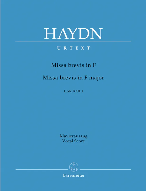 Authentic Haydn Missa brevis F major Hob. XXII:1 (Frühe Streicherfassung und spätere Fassung mit Wind Instrumentsn und Pauken)