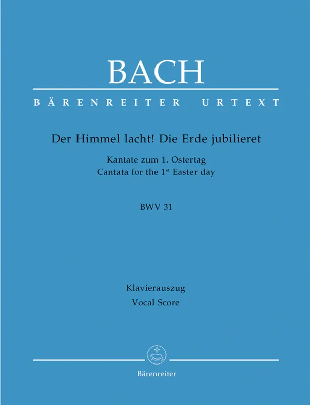 Bach The Heavens laugh, the earth exults in gladness BWV 31 -Cantata for the 1st Easter Day- Shop Now