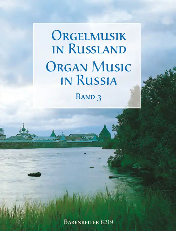 Russian Organ Music Volume 3 Order Now