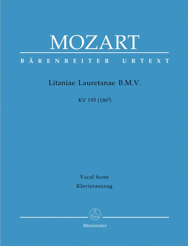 Mozart Litaniae Lauretanae B. M. V. K. 195 (186d) Fresh Stock