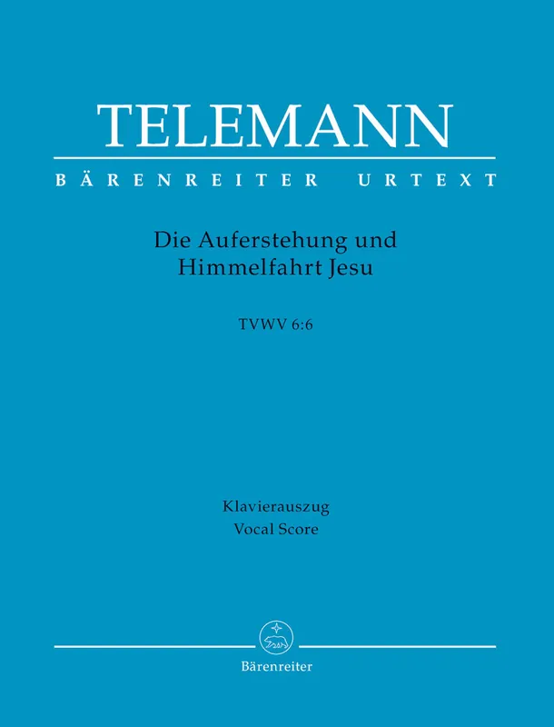 Flash Sale Telemann Die Auferstehung und Himmelfahrt Jesu TWV 6:6 -Oratorio-