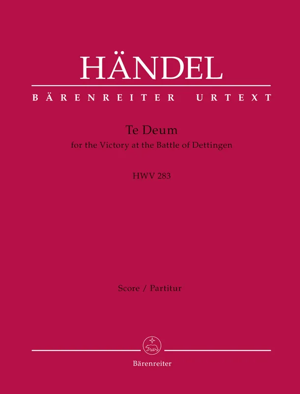 Handel Te Deum for the Victory at the Battle of Dettingen HWV 283 Time-Limited