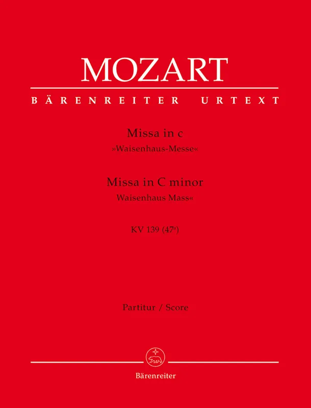 Hot Picks Mozart Missa C minor K. 139 (47a) "Waisenhaus Mass"