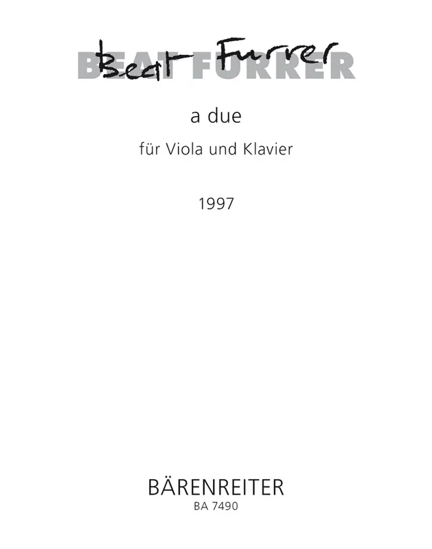 Furrer A Due for Viola and Piano (1997) Trusted Brand