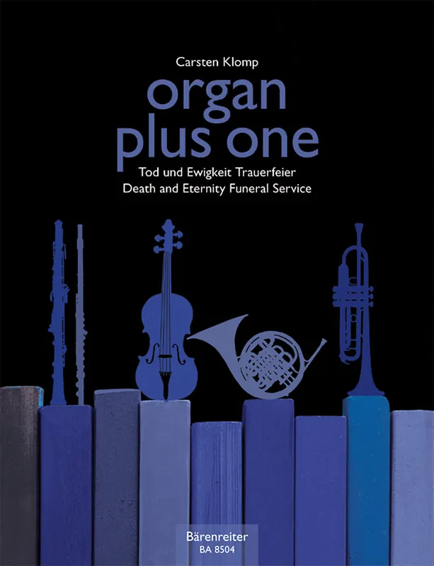 Organ Plus One -Death and Eternity/ Funeral Service- (Original Works and Arrangements for Church Service and Concert) New Arrival
