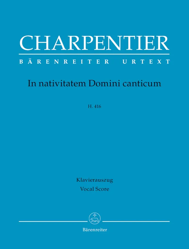 Premium Charpentier In nativitatem Domini canticum H. 416