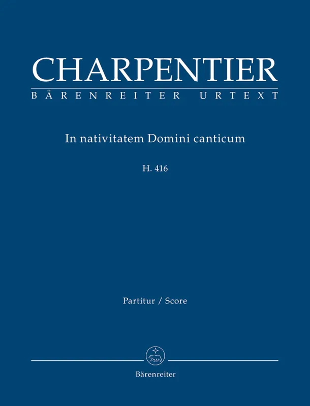 Weekend Sale Charpentier In Nativitatem Domini Canticum H. 416