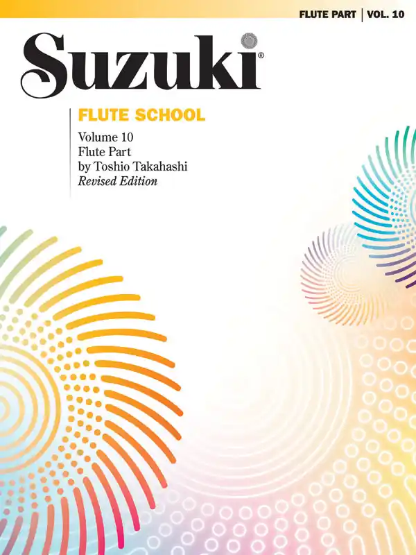 Suzuki Flute School Flute Part, Volume 10 (Revised) Last Chance