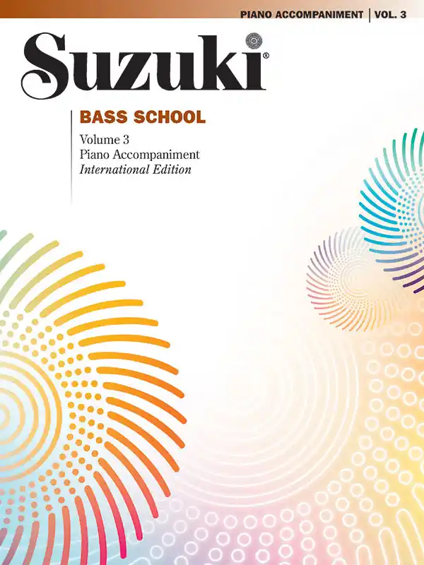 Suzuki Bass School, Volume 3 Accompaniment High Quality