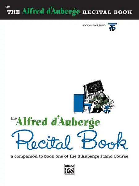 Final Sale Alfred d'Auberge Piano Course: Recital Book 1