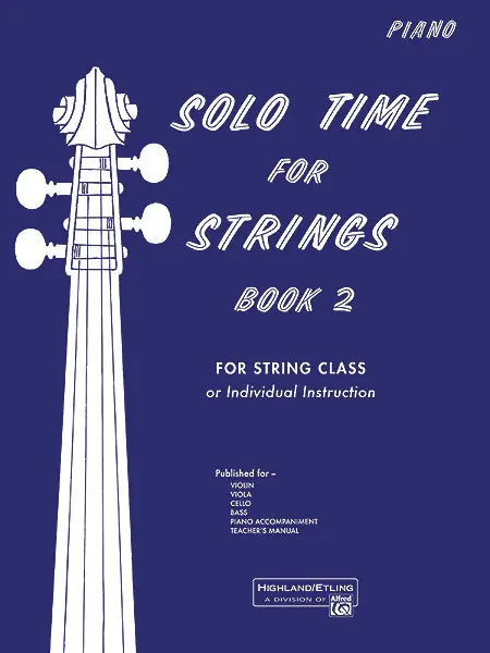 Solo Time for Strings, Book 2 Same Day Shipping