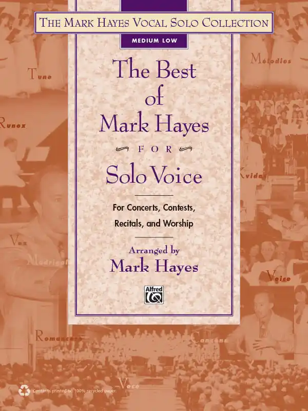 The Best of Mark Hayes for Solo Voice Money Back Guarantee