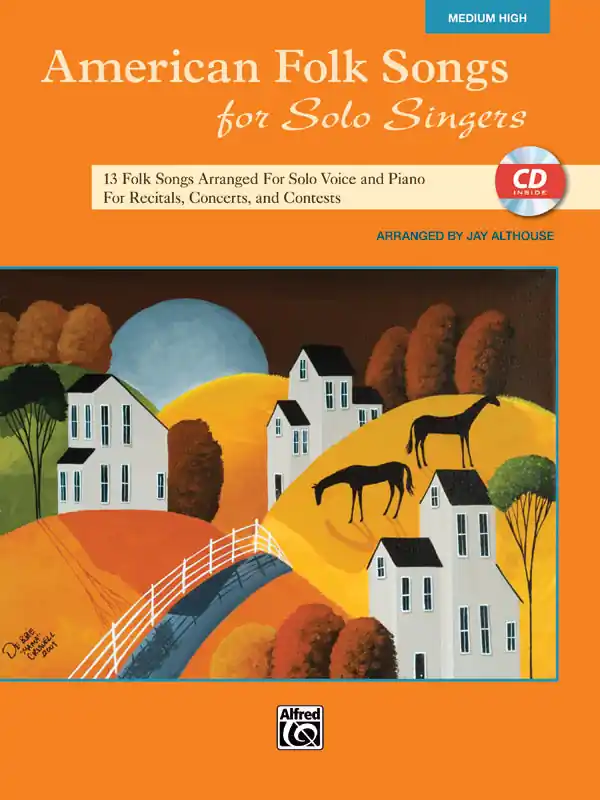 American Folk Songs for Solo Singers Authentic