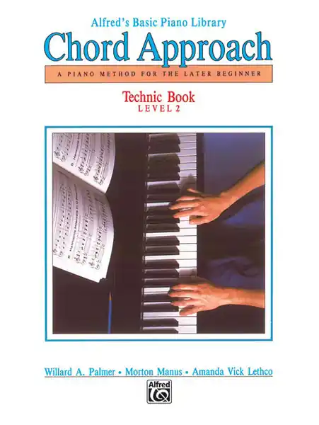 Alfred's Basic Piano: Chord Approach Technic Book 2 Brand New