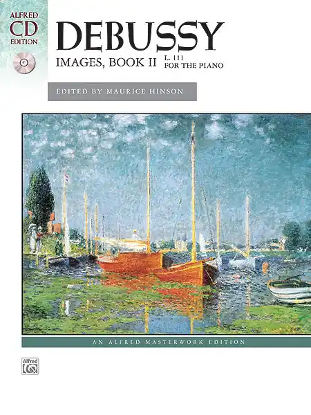 Professional Grade Debussy: Images, Book 2