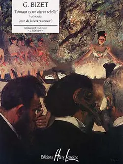 Luxury Bizet Habanera, l'Amour est un oiseau rebelle