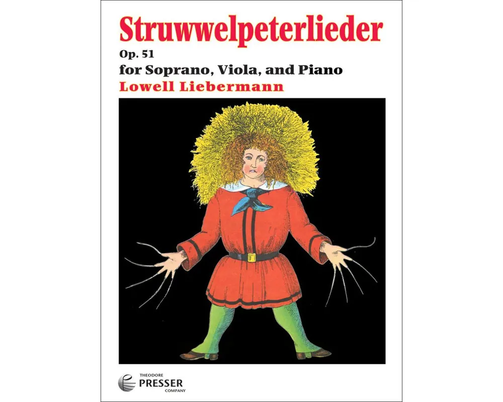 Professional Grade Liebermann: Struwwelpeterlieder