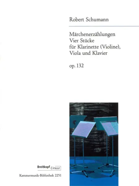 Schumann Märchenerzählungen (Fairy Tales) Opus 132 Limited Offer