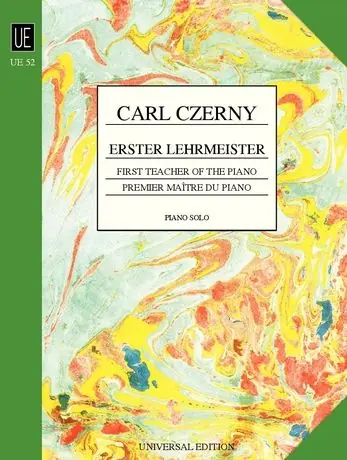 Must Have Czerny First Teacher of the Piano - op. 599