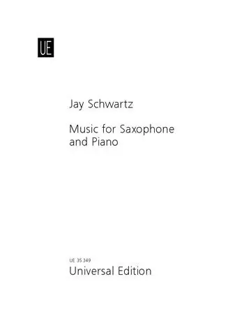 Budget Jay Schwartz: Music for Saxophone and Piano for alto saxophone and piano